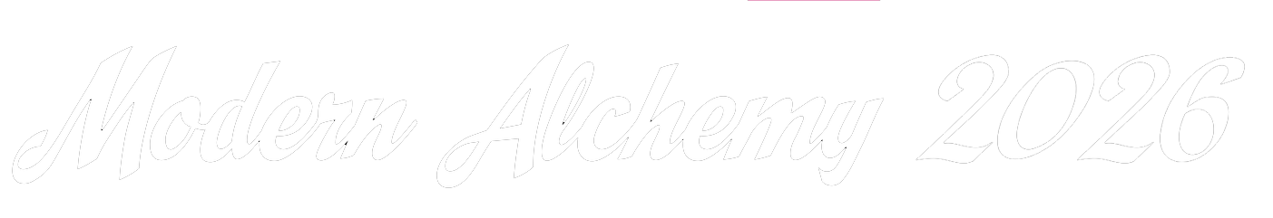 Modern Alchemy 2026